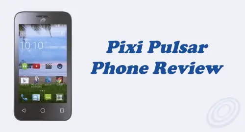 Tracfone Alcatel Pixi Pulsar (A460G) Review