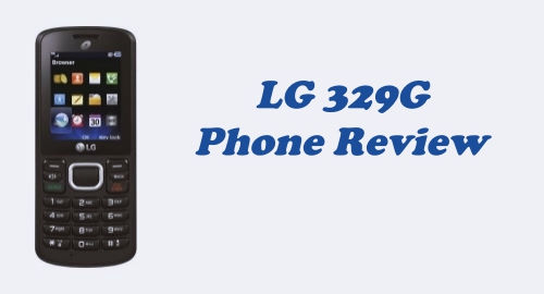 Tracfone LG 329G Phone Review