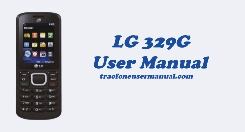 Tracfone LG 329G User Manual Guide