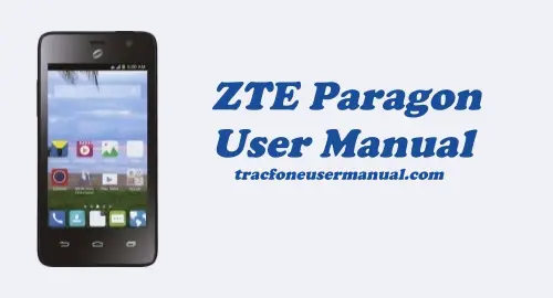 ZTE Paragon Z753G User Manual Guide