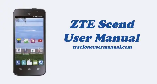 Tracfone ZTE Scend Z791G User Manual Guide