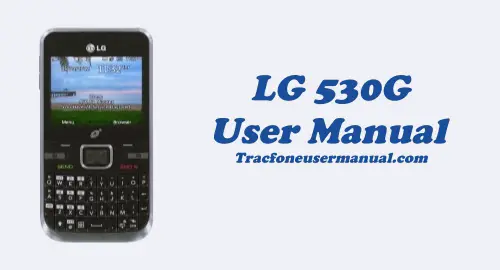 Tracfone LG 530G User Manual Guide