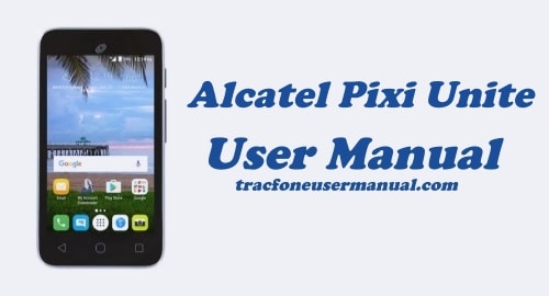TracFone Alcatel Pixi Unite A466BG User Manual
