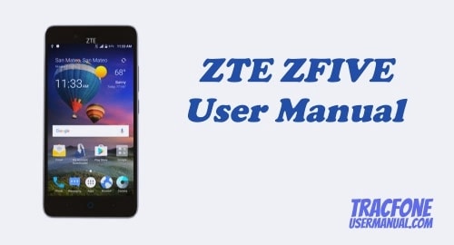 TracFone ZTE ZFIVE Z861BL / Z862VL User Manual