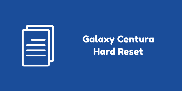 How to Hard Reset Samsung SCH-S738C Galaxy Centura