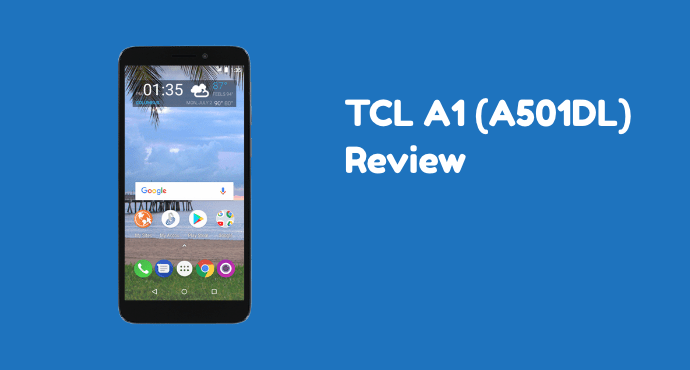 Alcatel TCL A1 Review