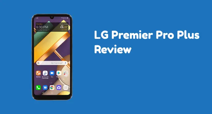 LG Premier Pro Plus Review