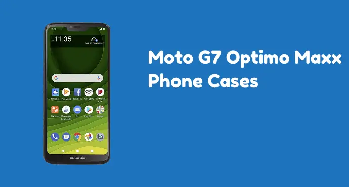 Moto G7 Optimo Maxx Phone Cases