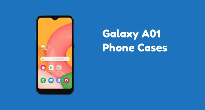 Samsung Galaxy A01 Phone Cases