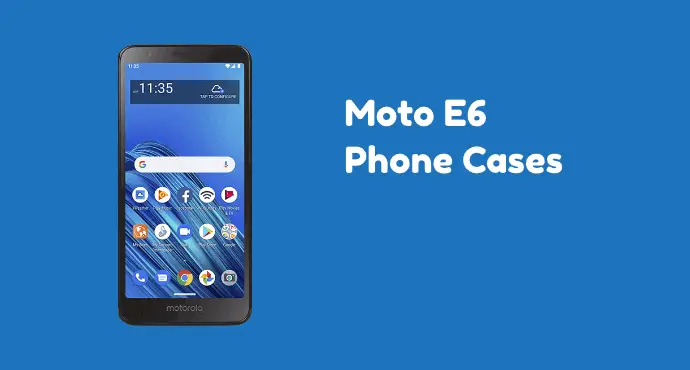 Moto E6 Phone Cases