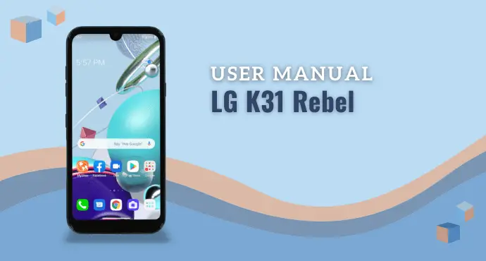 LG K31 Rebel User Manual