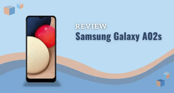 Samsung Galaxy A02s (S124DL) Review: Triple Camera but No Fingerprint