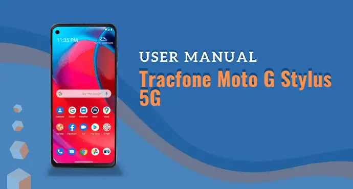 Tracfone Moto G Stylus 5G User Manual