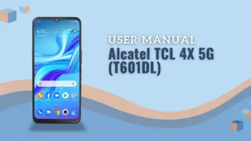 Alcatel TCL 4X 5G T601DL User Manual