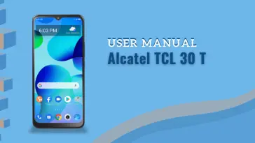 Alcatel TCL 30T User Manual