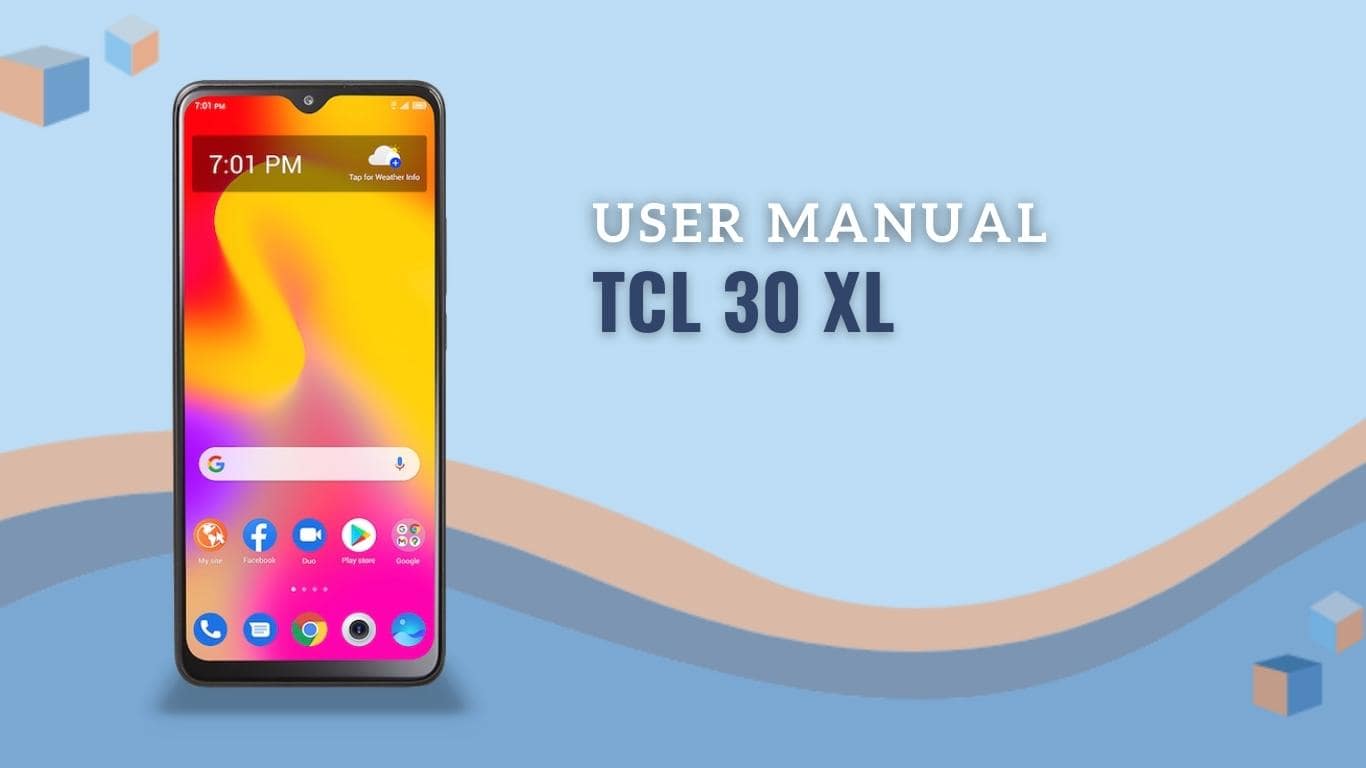 TCL 30 XL User Manual