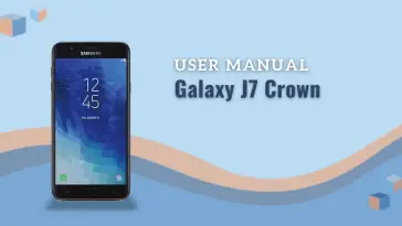 Samsung Galaxy J7 Crown User Manual