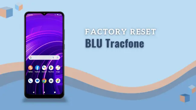 How to Reset a Blu Tracfone