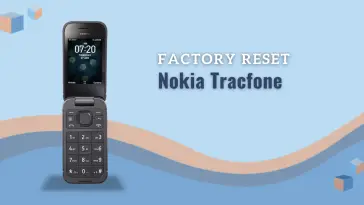 How to Factory Reset Nokia TracFone
