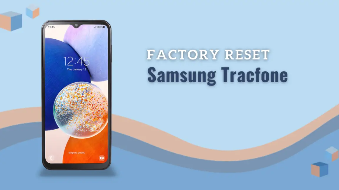 How to Reset a TracFone Samsung
